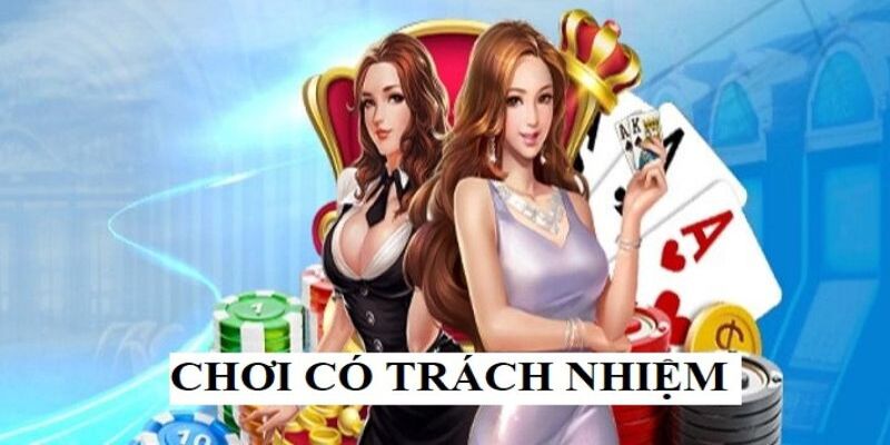 chinh-sach-choi-co-trach-nhiem