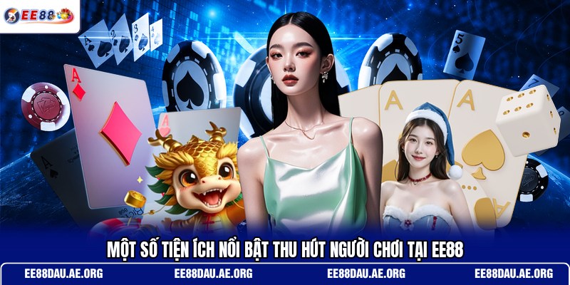 mot-so-tien-ich-noi-bat-thu-hut-nguoi-choi-tai-ee88