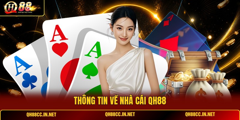 thong-tin-ve-nha-cai-qh88