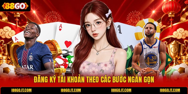 dang-ky-tai-khoan-theo-cac-buoc-ngan-gon